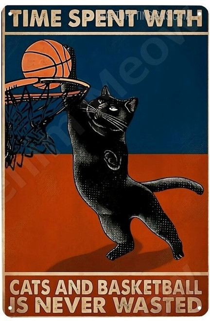 Time Spent With Cats And Basketball Typography Animal Vintage Tin Sign Metal Tin Signs for Living Room Design And Room Décor