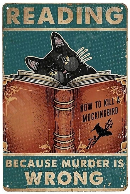 Reading Because Murder Is Wrong Typography Animal Retro Metal Tin Signs Vintage Tin Sign for Room Décor And Home Décor