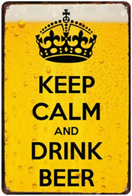 Keep Calm And Drink Beer Typography Vintage Tin Sign Retro Metal Tin Signs for Wall Décor And Wall Hangings