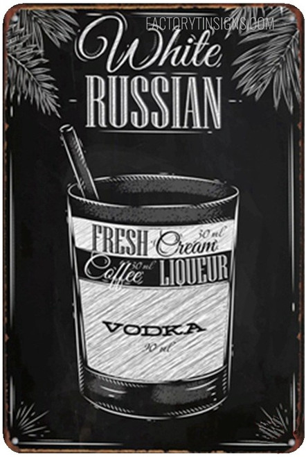 White Russian Typography Vintage Metal Signs Retro Metal Tin Signs for Wall Décor And Bar Wall Décor