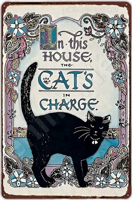 Cat’s In Charge Typography Animal Vintage Metal Tin Signs Retro Metal Tin Signs for Wall Hangings And Wall Décor