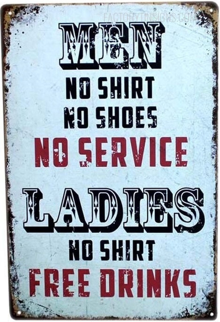 Men No Shirt No Shoes No Service Quotes Typography Vintage Metal Tin Sign Poster for Wall Art Decoration