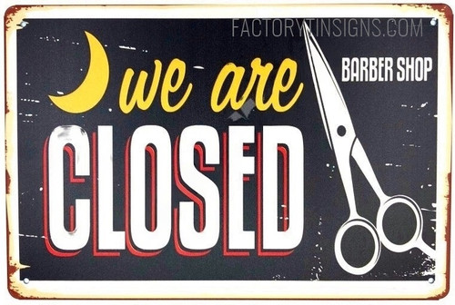 We Are Closed Vintage Typography Barber Shop Tin Sign Poster Retro Door Signs For Salon Wall Decor