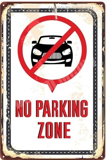 No Parking Zone Typography Vintage Metal Signs Tin Sign for Home Décor And Wall Hanging