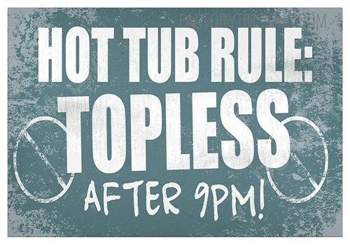 Hot Tube Rule Typography Tin Sign Vintage Retro Metal Tin Signs for Wall Hangings And Wall Décor