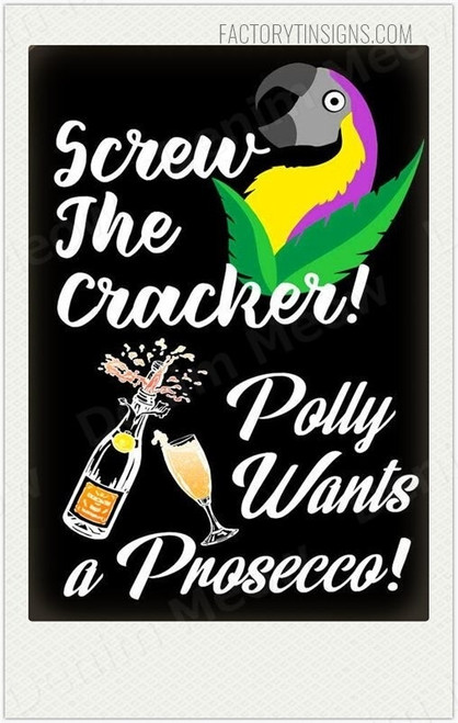 Polly Wants a Prosecco Bird Typography Vintage Metal Plate Tin Sign for Home Decoration Plaque