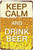 Keep Calm and Drink Beer Vintage Typography Metal Tin Sign Poster for Novelty Hanging Plaque Sign