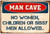 Man Cave Typography Vintage Metal Signs Tin Sign for Wall Hanging And Wall Decor