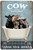 Cattle Cow Animal Typography Vintage Tin Signs Metal Art For Bathroom Or Restroom Wall Decor