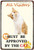 Must Be Approved By The Cat Typography Funny Animal Vintage Metal Signs Tin Signs for Wall Hanging And Wall Décor