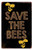 Save The Bees Typography Contemporary Tin Metal Signs Metal Tin Signs Cheap for Home Décor & Office Décor