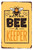 Better Bee A keeper Typography Vintage Retro Metal Tin Signs Tin Metal Sign for Office Décor & Home Décor