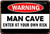Warning Man Cave Typography Vintage Metal Tin Signs Tin Metal Sign for Wall Hangings And Wall Décor