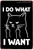 I Do What I Want Typography Animal Vintage Metal Tin Signs Tin Metal Sign for Home Décor And Wall Art Décor
