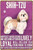 Shih Tzu Animal Typography Vintage Poster Dog Metal Wall Sign Retro Tin Plate Wall Art Décor