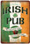 Irish Pub Vintage Typography Retro Rustic Metal Tin Sign for Pub Bar Wall Décor