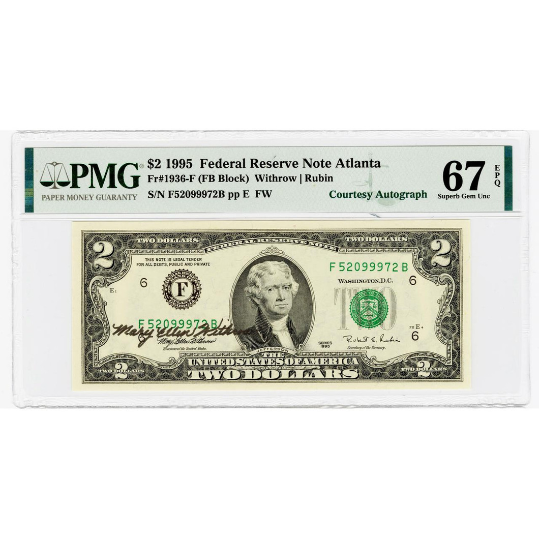 Bullionshark 1995 $2 Federal Reserve Note Mary Allen Withrow Courtesy Autograph PMG 67 EPQ 