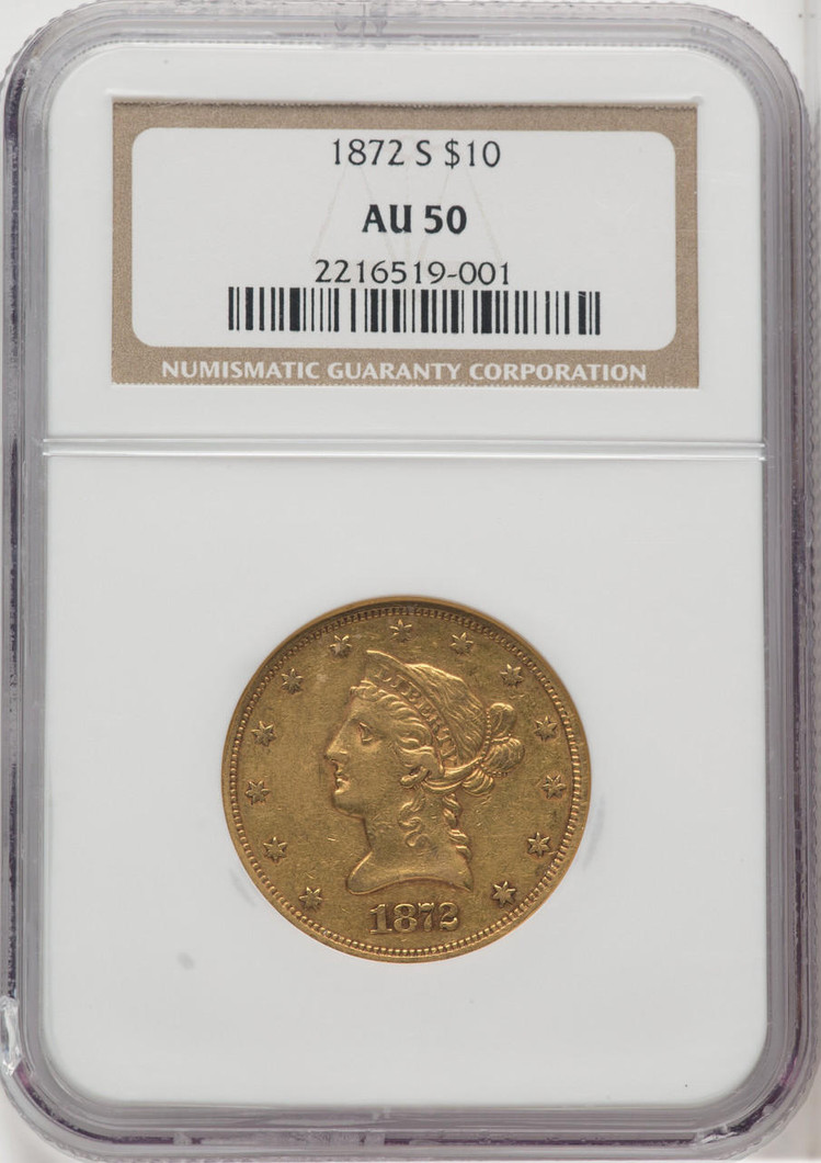  1872-S $10 Gold Liberty NGC AU50 
