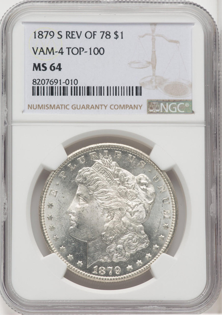  1879-S Morgan Silver Dollar REVOF 78 NGC MS64 VAM-4 TOP-100 