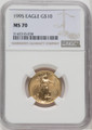1995 $10 Gold Eagle NGC MS70