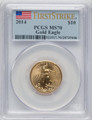 2014 $10 Gold Eagle PCGS MS70 First Strike