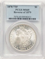 1878 7TF S$1 Morgan Silver Dollar Coin PCGS MS65   Reverse of 1879 coin front image