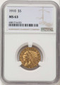 1910 $5 Indian Gold Half Eagle Coin NGC MS63 coin front image