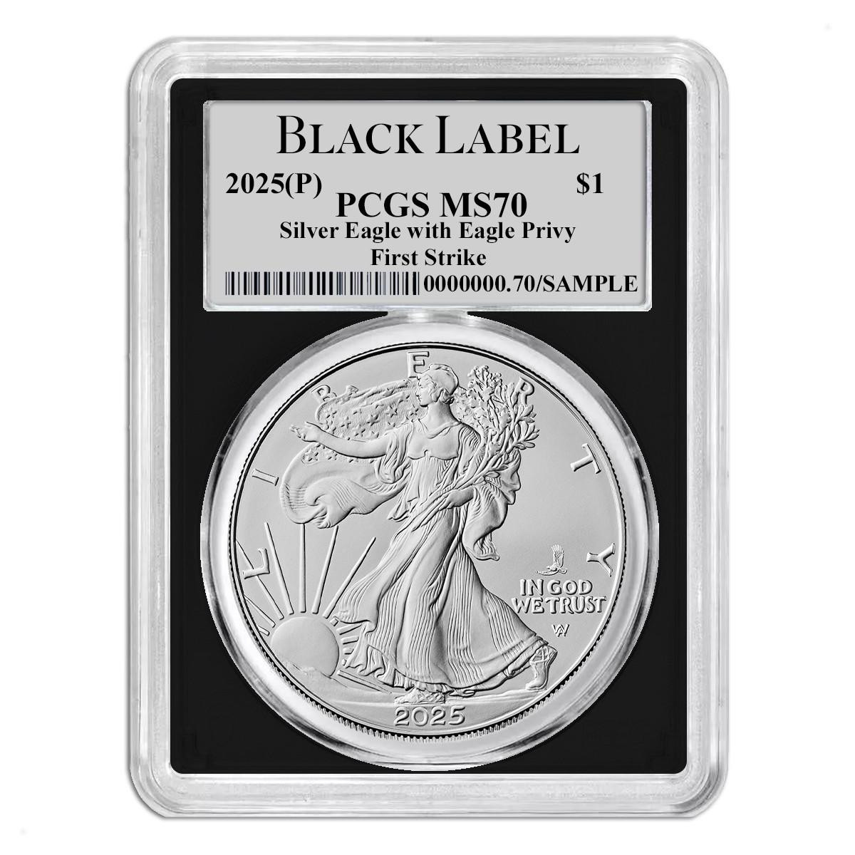 2025 (P) Silver Eagle PCGS MS70 FS Eagle Privy - Black Label