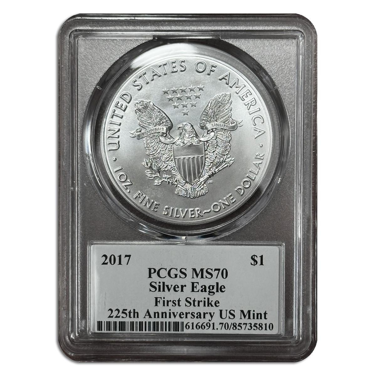 2017 Silver Eagle PCGS MS70 - 225th Anniversary
