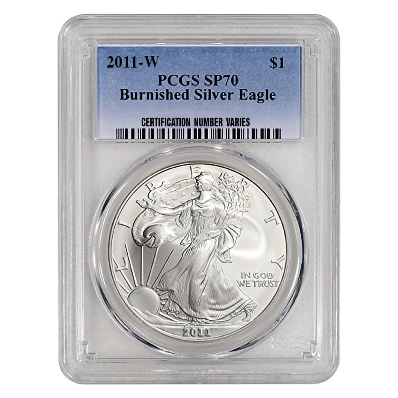 2011-W Burnished Silver Eagle PGCS SP70