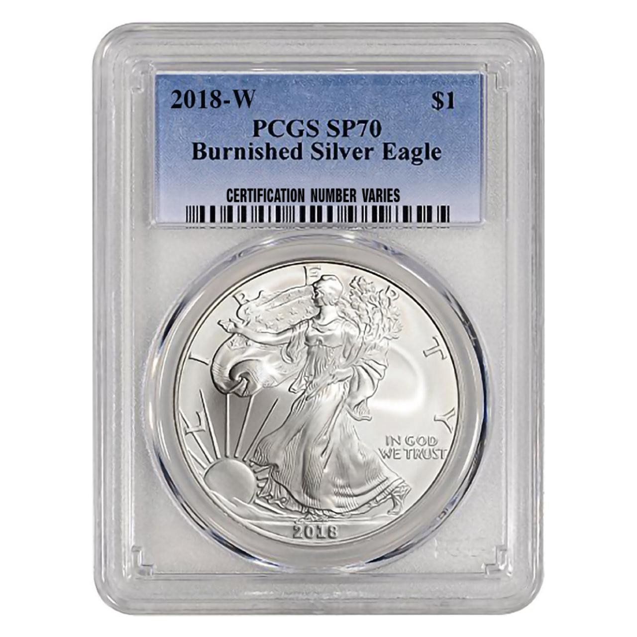 2018-W Burnished Silver Eagle PCGS SP70 - Bullion Shark