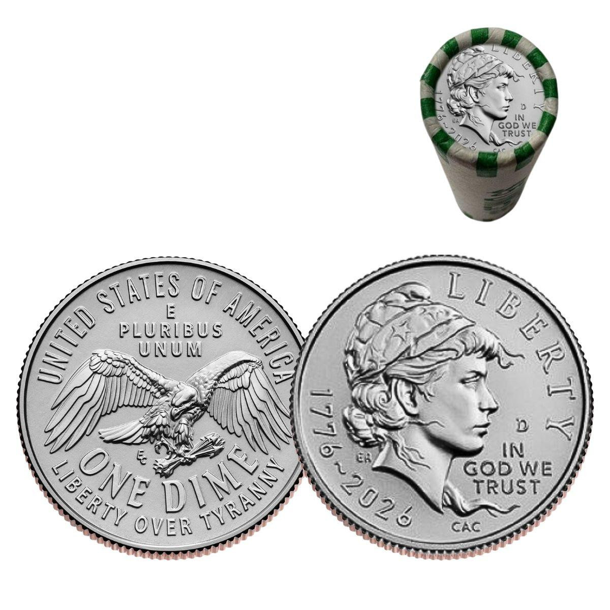  2026 D Emerging Liberty Dime Roll BU 1776 - 2026 Dual Date - America 250 