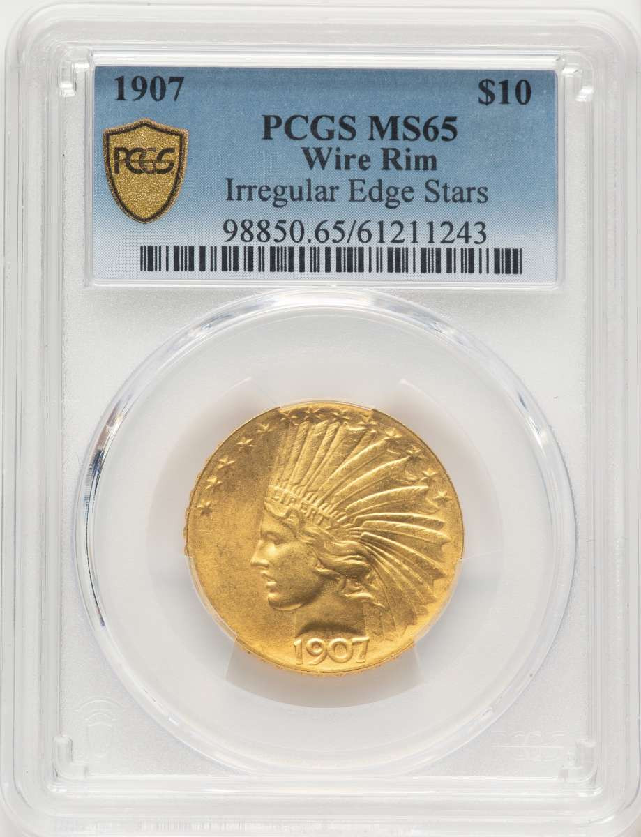 1907 $10 Indian Gold Eagle Coin PCGS MS65   Wire Rim - Irregular Edge Stars coin front image