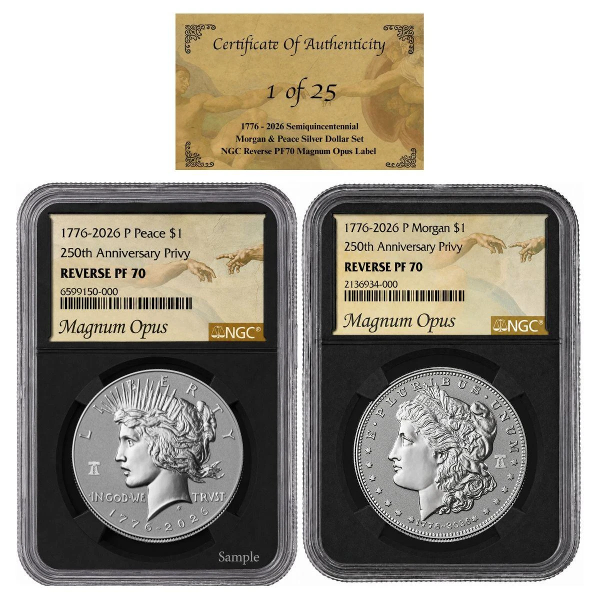  1776 - 2026 Semiquincentennial Morgan & Peace Silver Dollar Set NGC Rev PF70 Magnum Opus Label - 1 of 25 - w/COA 