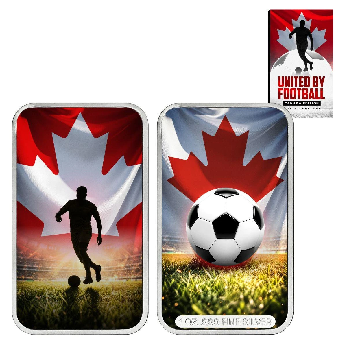  United by Football – 1 oz Silver Bar Series - Canada - Limited Edition 
