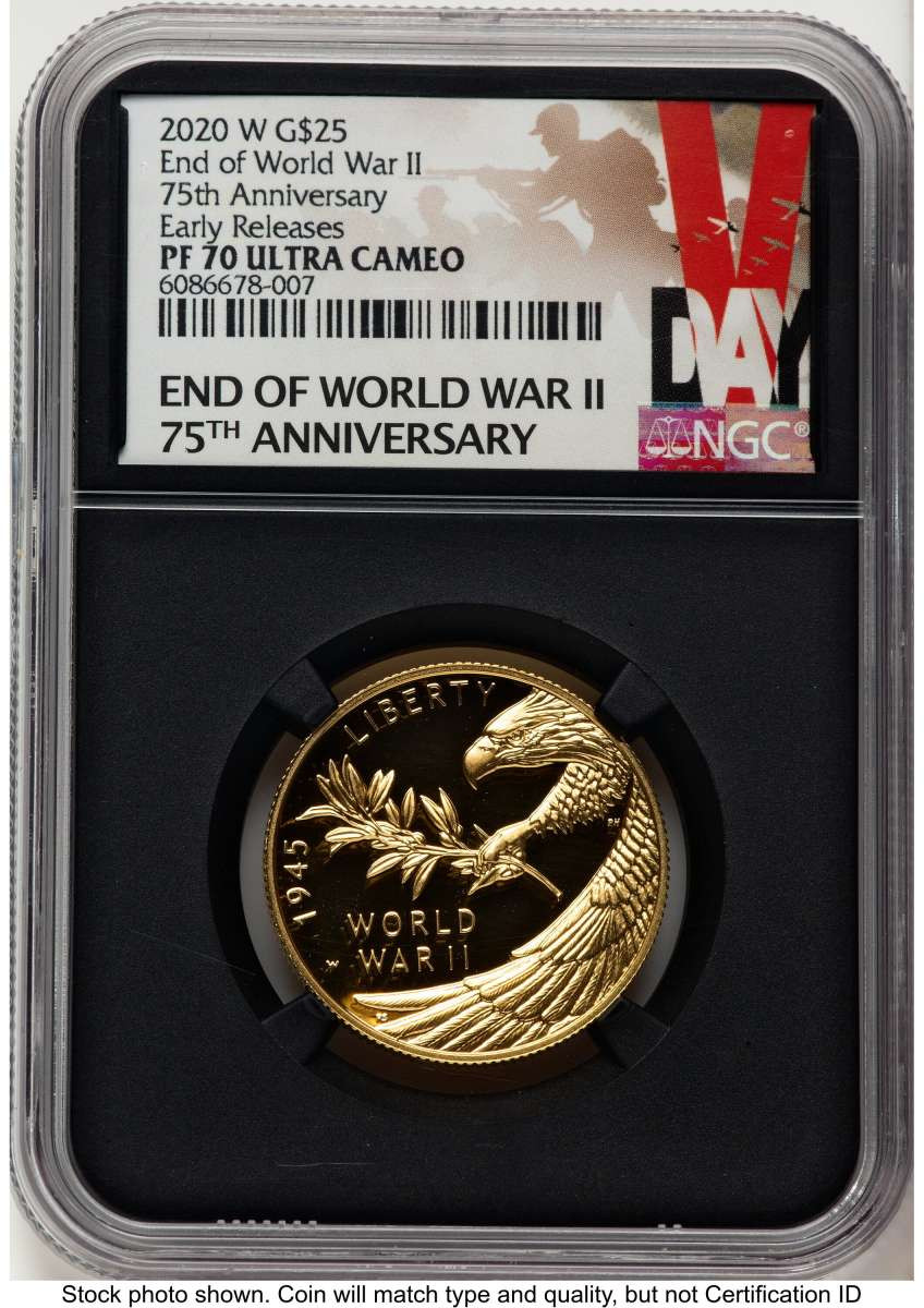 2020-W $25 Proof Modern Bullion Coin NGC PF70   End of World War II 75th Anniversary Gold $25 coin front image
