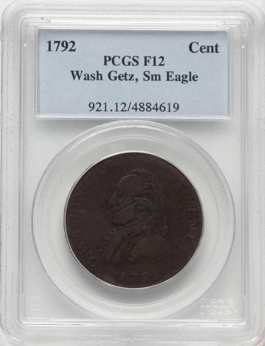 Bullionshark 1792 CENT Colonial Coin PCGS F12   Washington Getz Pattern Cent - Small Eagle - Copper - Plain Edge - BN - HAT788141023 