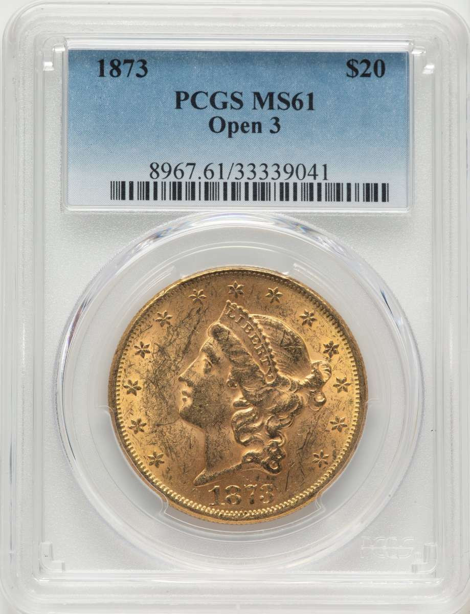 Bullionshark 1873 $20 Gold Liberty Double Eagle PCGS MS61   Open 3 - HAT785416006 