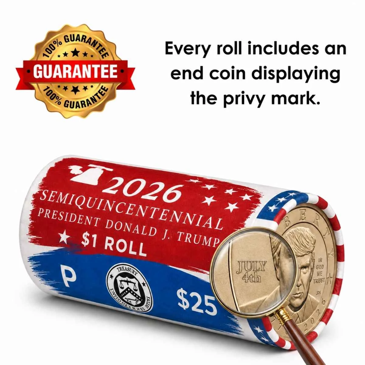 2026 Donald J. Trump Semiquincentennial $1 Coin Roll * 1 Privy Coin Guaranteed