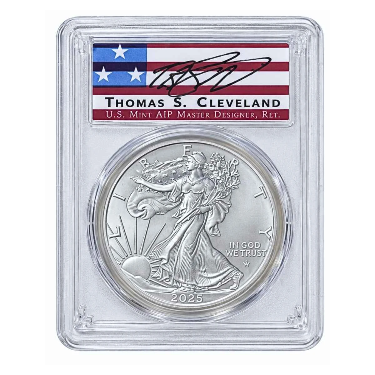 2025 Silver Eagle PCGS MS70 First Day of Issue Thomas S. Cleveland Signed Label