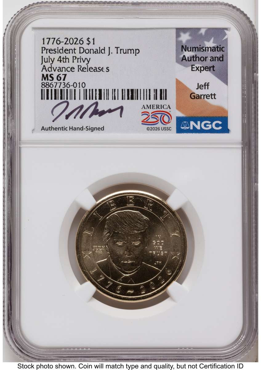 2026 $1 Modern Bullion Coin NGC MS67   Donald J. Trump Semiquincentennial - July 4th Privy coin front image