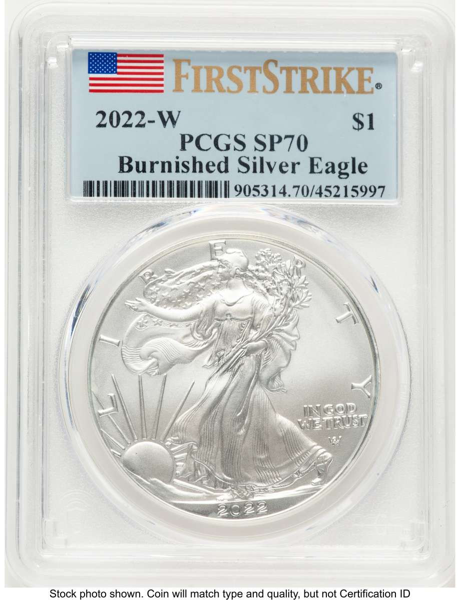 2022-W S$1 Burnished American Silver Eagle Coin PCGS MS70 - First Strike coin front image