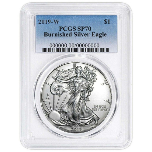  2019-W Burnished Silver Eagle PCGS SP70 
