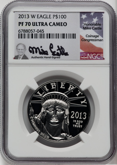 2013-W $100 Platinum Eagle NGC PF70 UCAM Mike Castle Signed