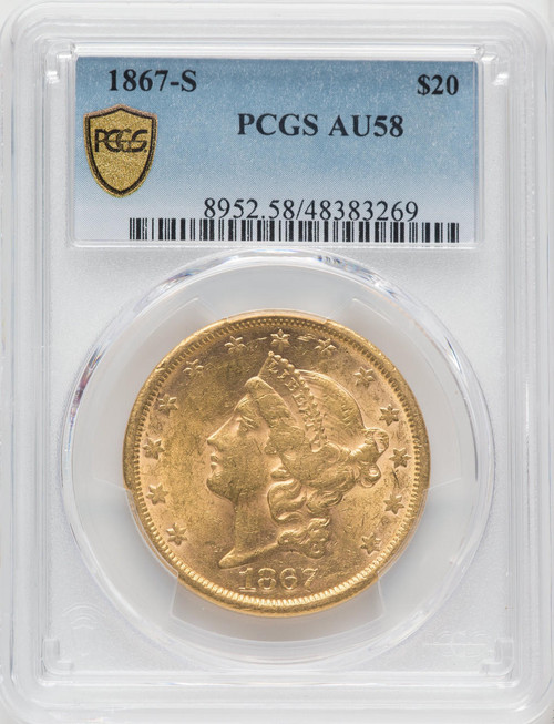 1867-S $20 Gold Liberty PCGS AU58 