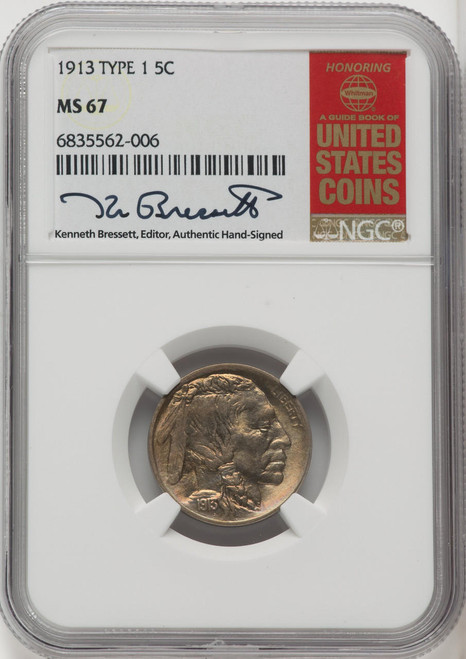  1913  Buffalo Nickel TYPE 1 NGC MS67 KENNETH BRESSETT SIGNED 