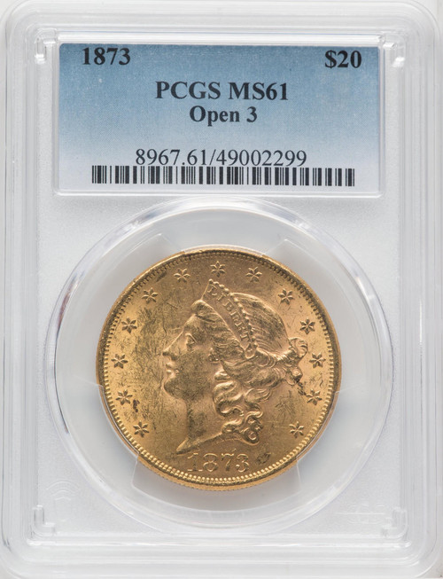 1873 $20 Gold Liberty PCGS  MS61 Open 3