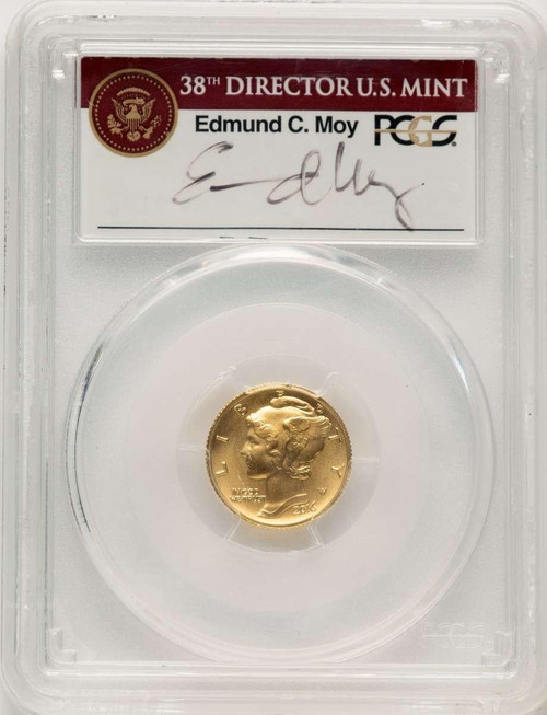 Bullionshark 2016-W 10C Modern Commemorative Coin PCGS MS70   Mercury Dime, Tenth Ounce Gold, 100th Anniversary, First Strike, Moy Signature - HAT777546010 