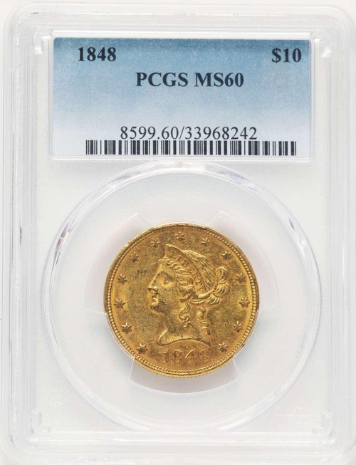 Bullionshark 1848 $10 Liberty Gold Eagle Coin PCGS MS60 - HAT783561003 