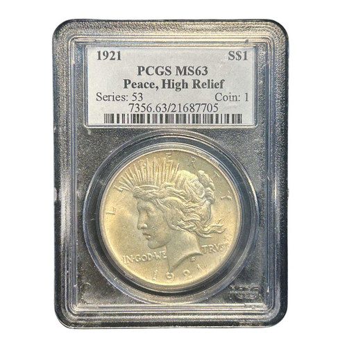  1921 High Relief Peace Silver Dollar PCGS MS63 First Year of Issue 